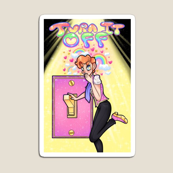 Turn it off! Magnet