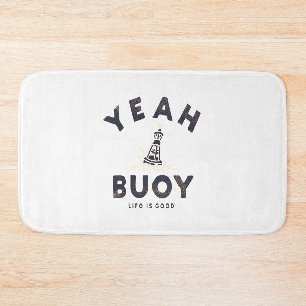 Item preview, Yeah Buoy designed and sold by MaryMaster.