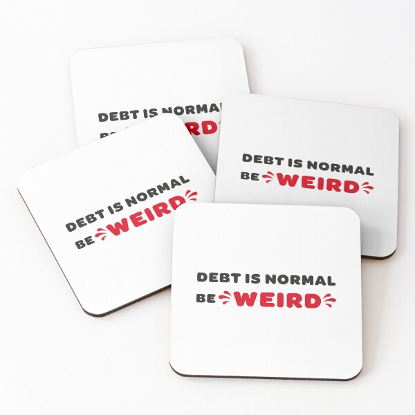 Item preview, Dave Ramsey | Debt is normal be WEIRD designed and sold by InfiniteDemand.