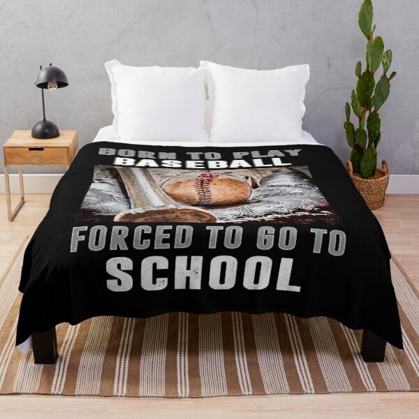 Item preview, Born To Play Baseball Forced To Go To School designed and sold by MichelSorour.