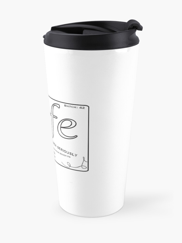 Alternate view of Prescription Life Travel Mug