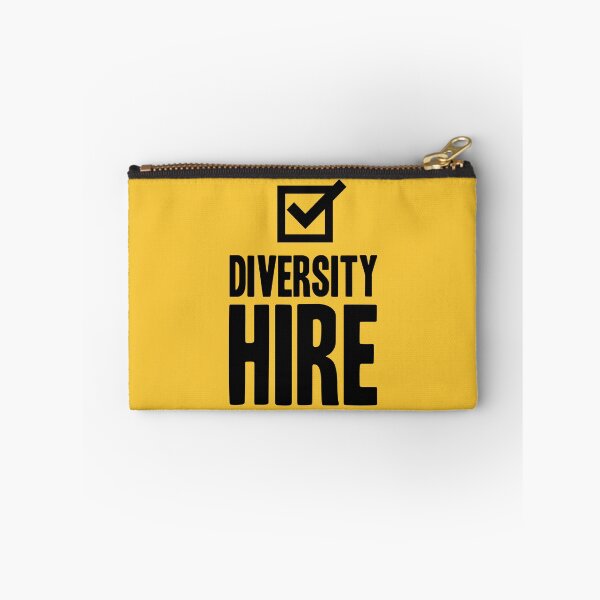 Item preview, Diversity Hire designed and sold by kensonwhy.