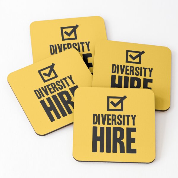 Item preview, Diversity Hire designed and sold by kensonwhy.