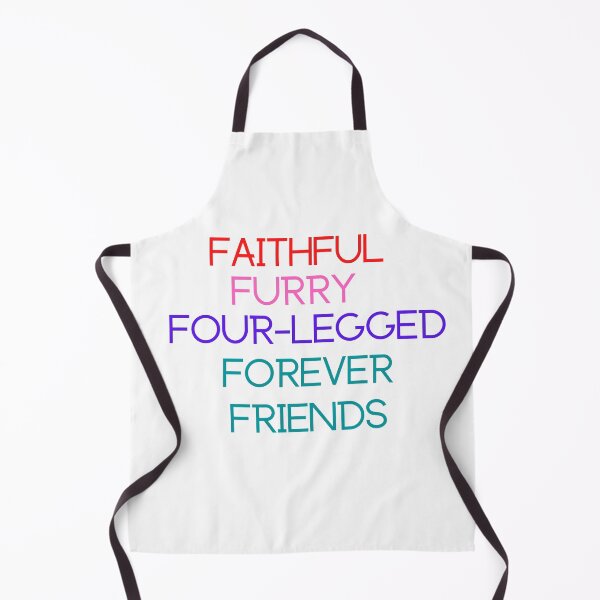 Item preview, Faithful furry four legged forever friends. Canine Forever Friend, Fury forever friend designed and sold by Doggymadness.