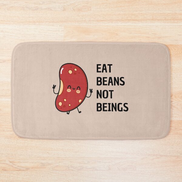 Item preview, Eat beans not beings designed and sold by Lauraloris.