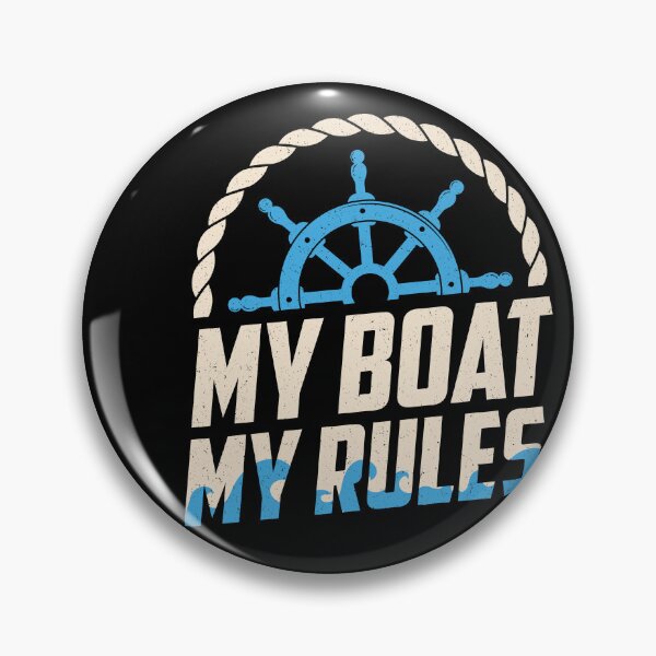 Item preview, My Boat My Rules Funny Boating designed and sold by Rich-Bogus.