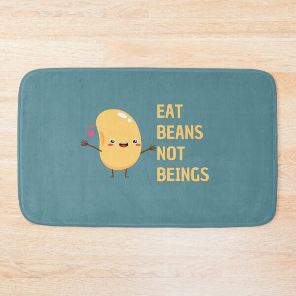 Item preview, Eat beans not beings designed and sold by Lauraloris.