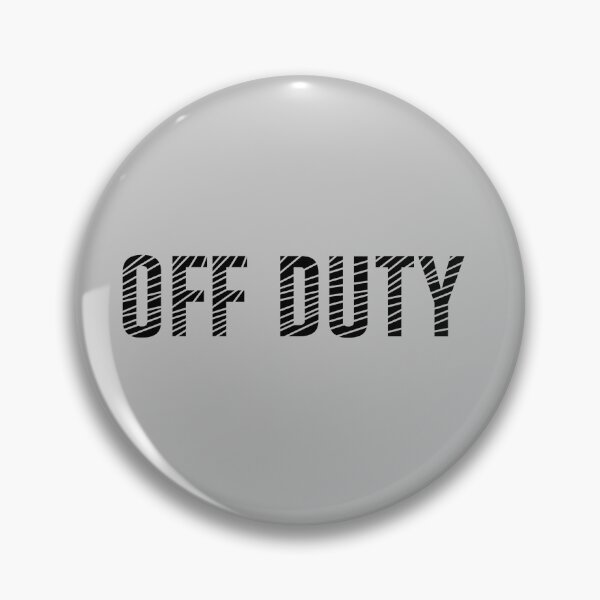 Item preview, Off Duty designed and sold by Mishpotato.