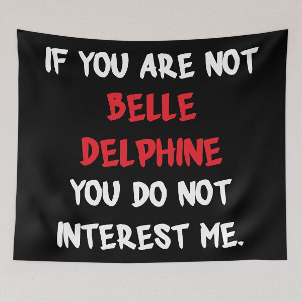 Item preview, Belle Delphine - If you are not designed and sold by 2Girls1Shirt.