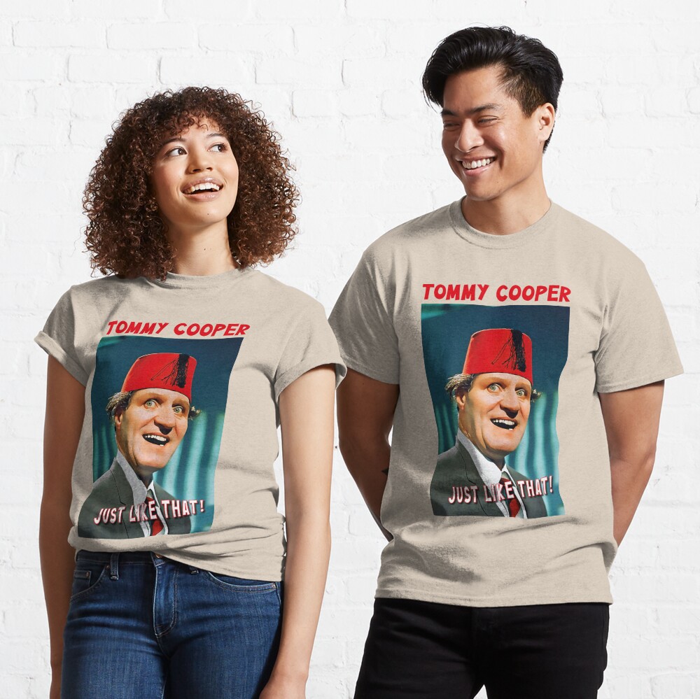 Tommy Cooper T-shirt Just Like That Comedian and Magician Birthday Gift -   Canada