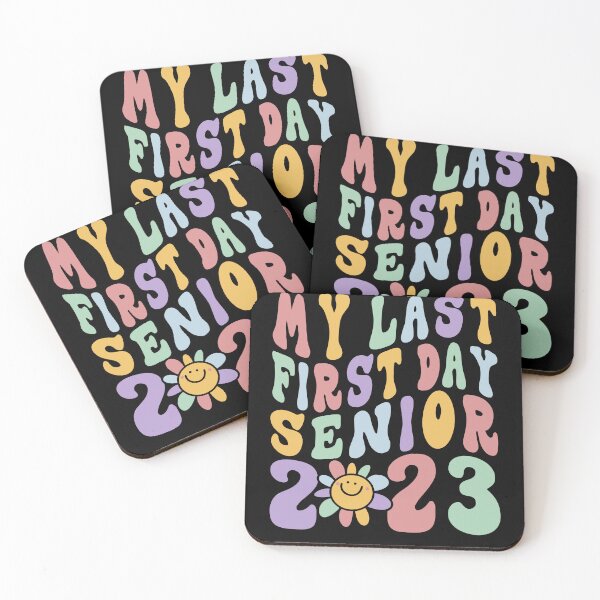 Item preview, My Last First Day Senior 2023 designed and sold by Rich-Bogus.