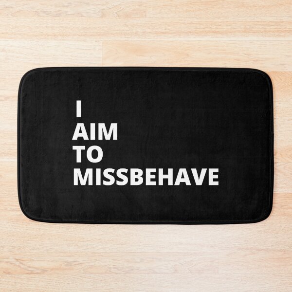 Item preview, I Aim Misbehave designed and sold by azy2shop.