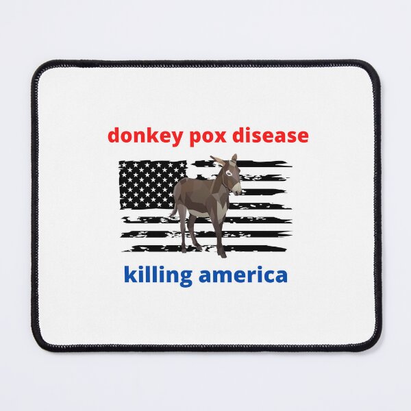 Item preview, Funny donkey pox disease killing america & donkey pox is killing america Gift Donkey Pox The Disease Destroying America For Donkeypox designed and sold by ROBOUE.