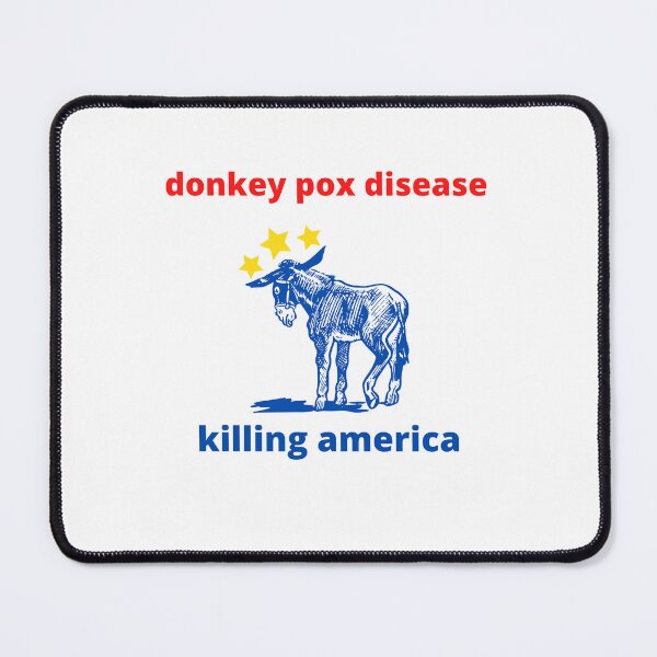 Item preview, Funny donkey pox disease killing america & donkey pox is killing america Gift Donkey Pox The Disease Destroying America For Donkeypox designed and sold by ROBOUE.