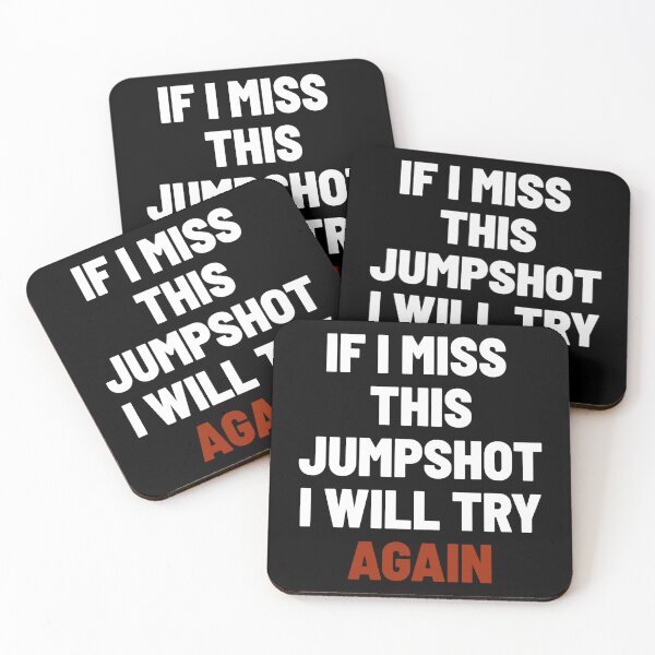 Item preview, If I Miss This Jumpshot I Will Try Again designed and sold by Denti Kanys ⭐⭐⭐⭐⭐.
