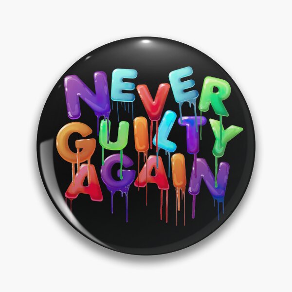 Item preview, NEVER GUILTY AGAIN DRIP designed and sold by topitoff.