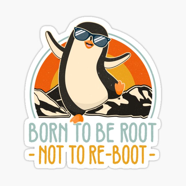 Penguin Born To Be Root Not To Re Boot Vintage shirt hoodie, sweatshirt,  longsleeve tee