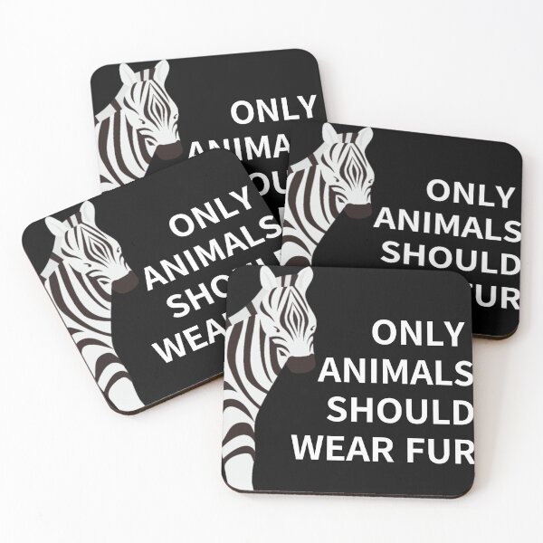 Item preview, only animals  should wear fur,animal protection designed and sold by zzzozzo.