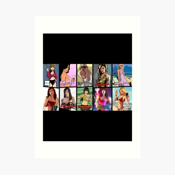 "GTA Girls All Editions GTA V Girls Grand Theft Auto" Art Print for