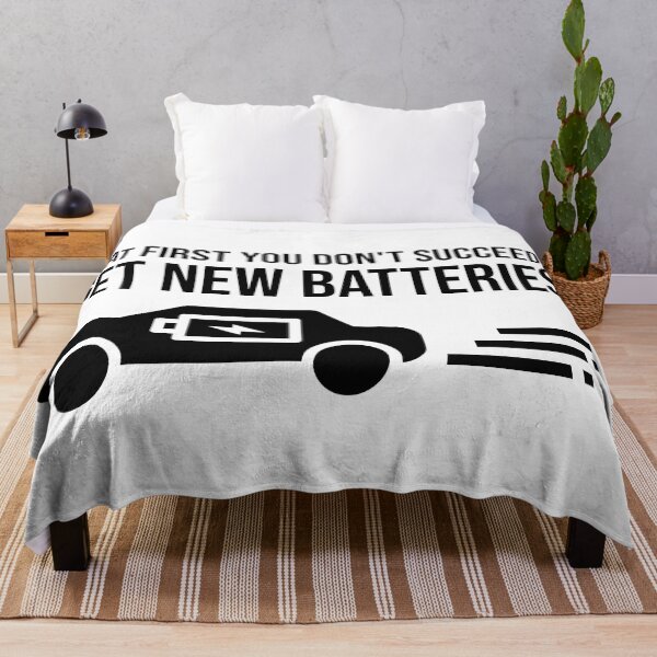 Item preview, If at first you don't succeed... get new batteries. designed and sold by PlacidHinds.