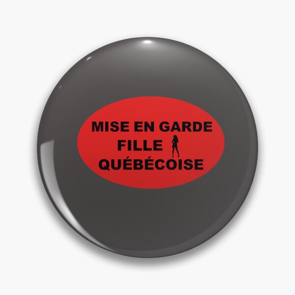 Item preview, MISE EN GARDE FILLE QUÉBÉCOISE (Caution Quebec Girl) designed and sold by lobodelnoir.