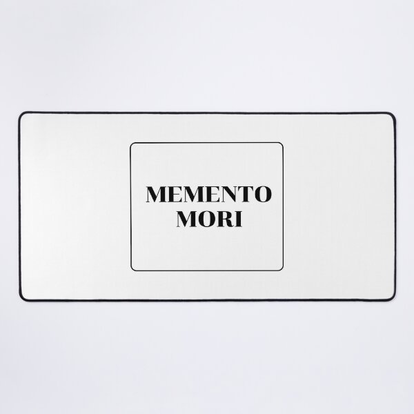 Item preview, Memento Mori  - remember that you will die - Stoic wisdom designed and sold by Inspirationmotivation.