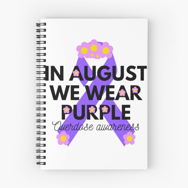 Item preview, In August we wear purple _overdose awareness month designed and sold by Douniaya.