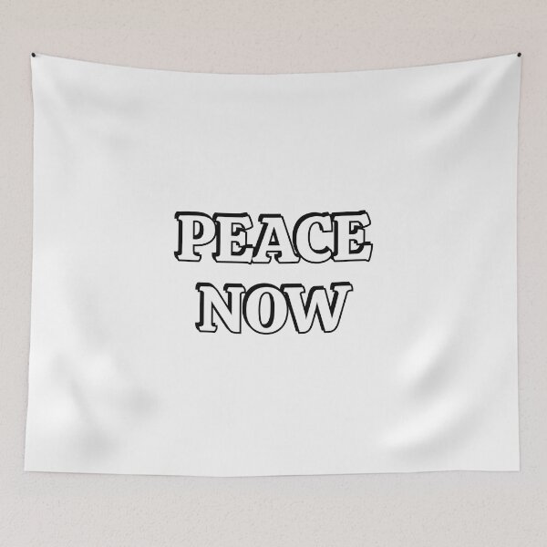 Item preview, Peace Now designed and sold by Inspirationmotivation.