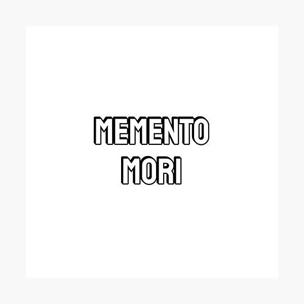 Artikel-Vorschau von Memento Mori – erinnere dich daran, dass du sterben wirst – stoische Weisheit, designt und verkauft von Inspirationmotivation.