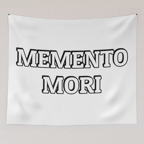 Item preview, Memento Mori  - remember that you will die - Stoic wisdom designed and sold by Inspirationmotivation.