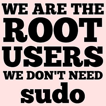 Artwork thumbnail, Root Users 2 Sysadmin Day by Design-Maniya