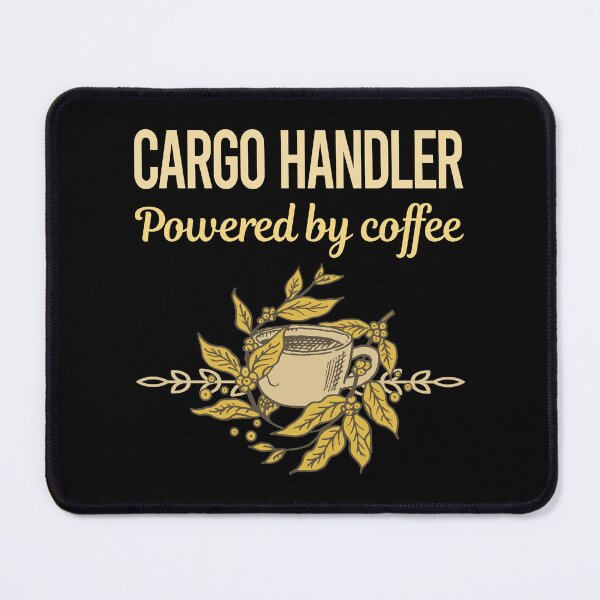 Item preview, Powered By Coffee Cargo Handler designed and sold by toniabrendaom.