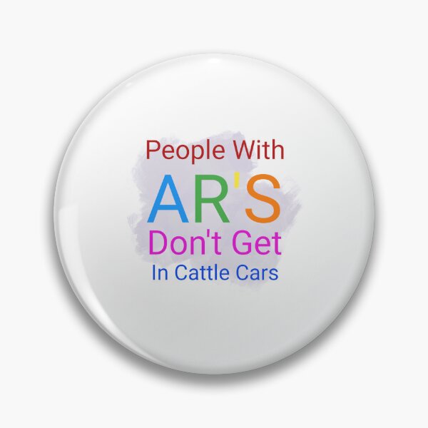 Item preview, People With AR'S Don't Get In Cattle Cars designed and sold by ROBOUE.
