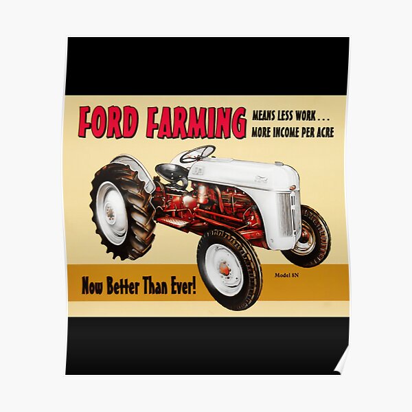 Ford Model 8n Tractor Art Classic Poster For Sale By Stashbalcosy Redbubble