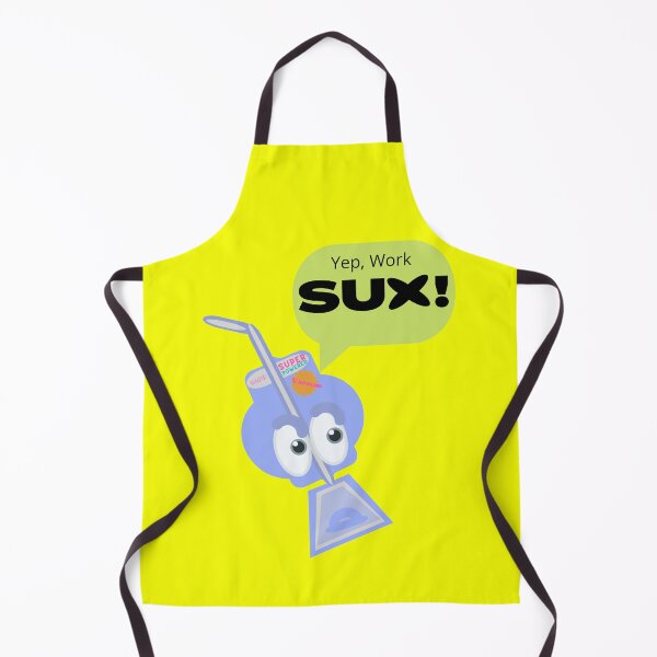 Item preview, #Work Sux When You're A Vacuum Cleaner! designed and sold by MotherSista.