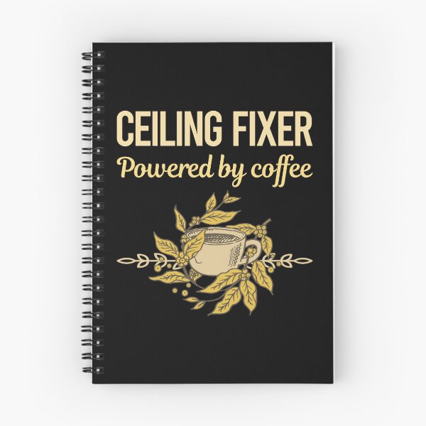 Item preview, Powered By Coffee Ceiling Fixer designed and sold by toniabrendaom.