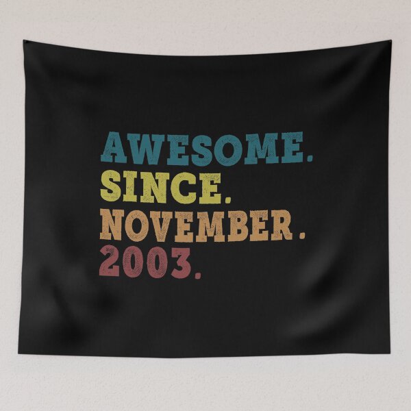 Item preview, Awesome Since November 2003 Retro Vintage 19th Birthday Gift designed and sold by designbychow.