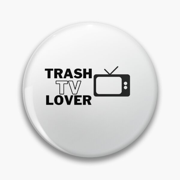 Item preview, Trash TV Lover designed and sold by MayaCordalia.