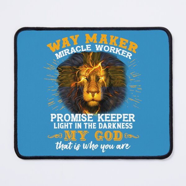 Item preview, Way maker miracle worker promise keeper light in the darkness my God that is who you are designed and sold by smallcatvn.