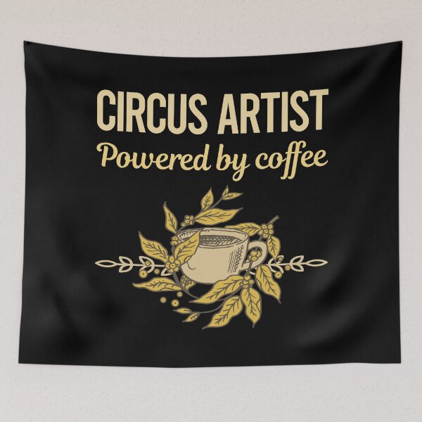 Item preview, Powered By Coffee Circus Artist designed and sold by toniabrendaom.