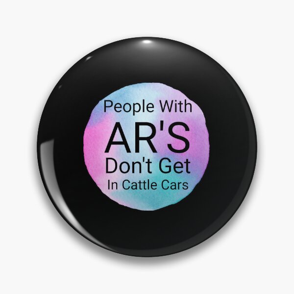 Item preview, GIFT People With AR'S Don't Get In Cattle Cars designed and sold by ROBOUE.