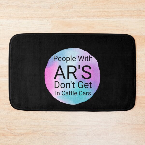Item preview, GIFT People With AR'S Don't Get In Cattle Cars designed and sold by ROBOUE.