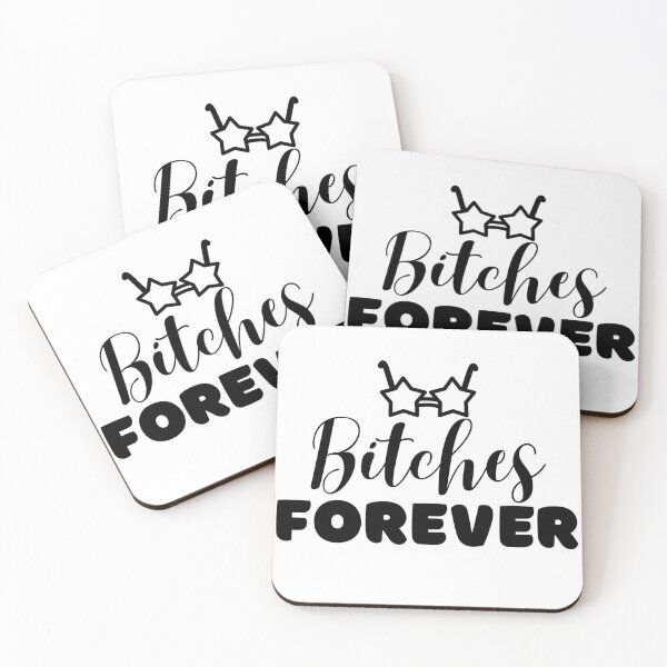 Item preview, Bitches Forever Star Glass designed and sold by Anuragwk.
