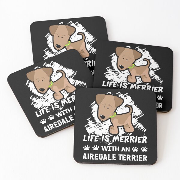 Item preview, Airedale Terrier Life Is Merrier With An Airedale Terrier designed and sold by UnknownArtistt.