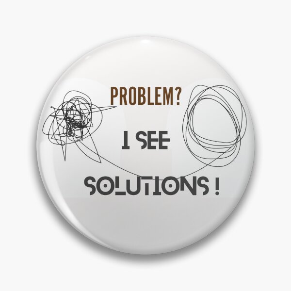 Item preview, Problem? I See Solution ! designed and sold by pqrstshirts.