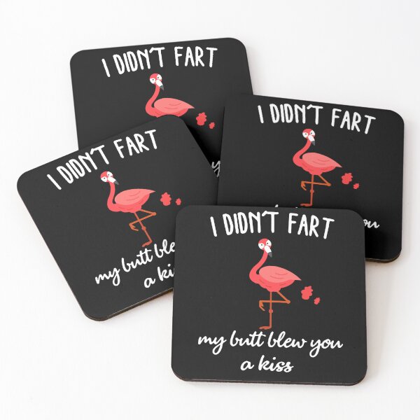 Item preview, Flamingo i didnt fart my butt blew you a kiss designed and sold by smallcatvn.