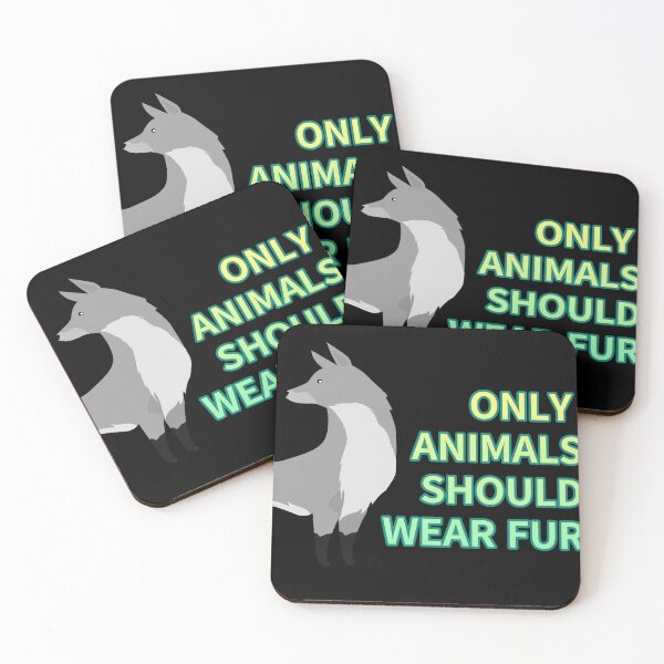 Item preview, only animals  should wear fur,animal protection designed and sold by zzzozzo.