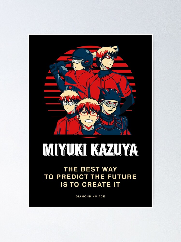 Diamond No Ace Miyuki Kazuya Captain Quotes Poster For Sale By Hidayahcreative Redbubble 0295