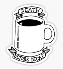 death before stickers redbubble death before stickers redbubble