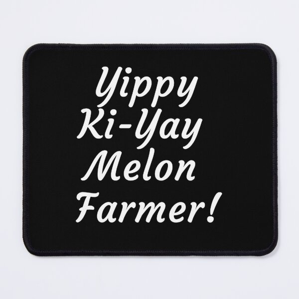 Item preview, Yippy ki-yay melon farmer designed and sold by Mr Wolf.